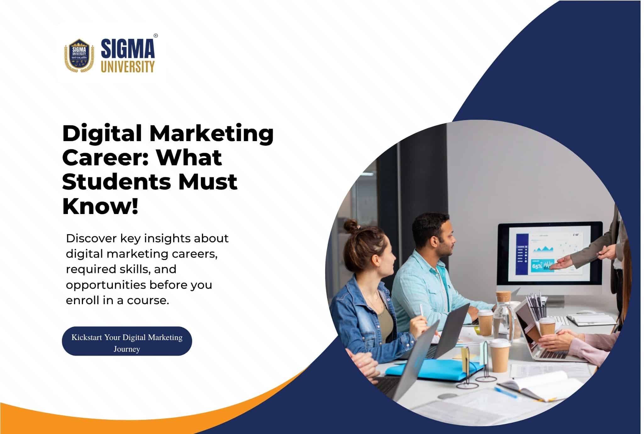 Digital Marketing as a Career: What Students Need to Know Before Enrolling