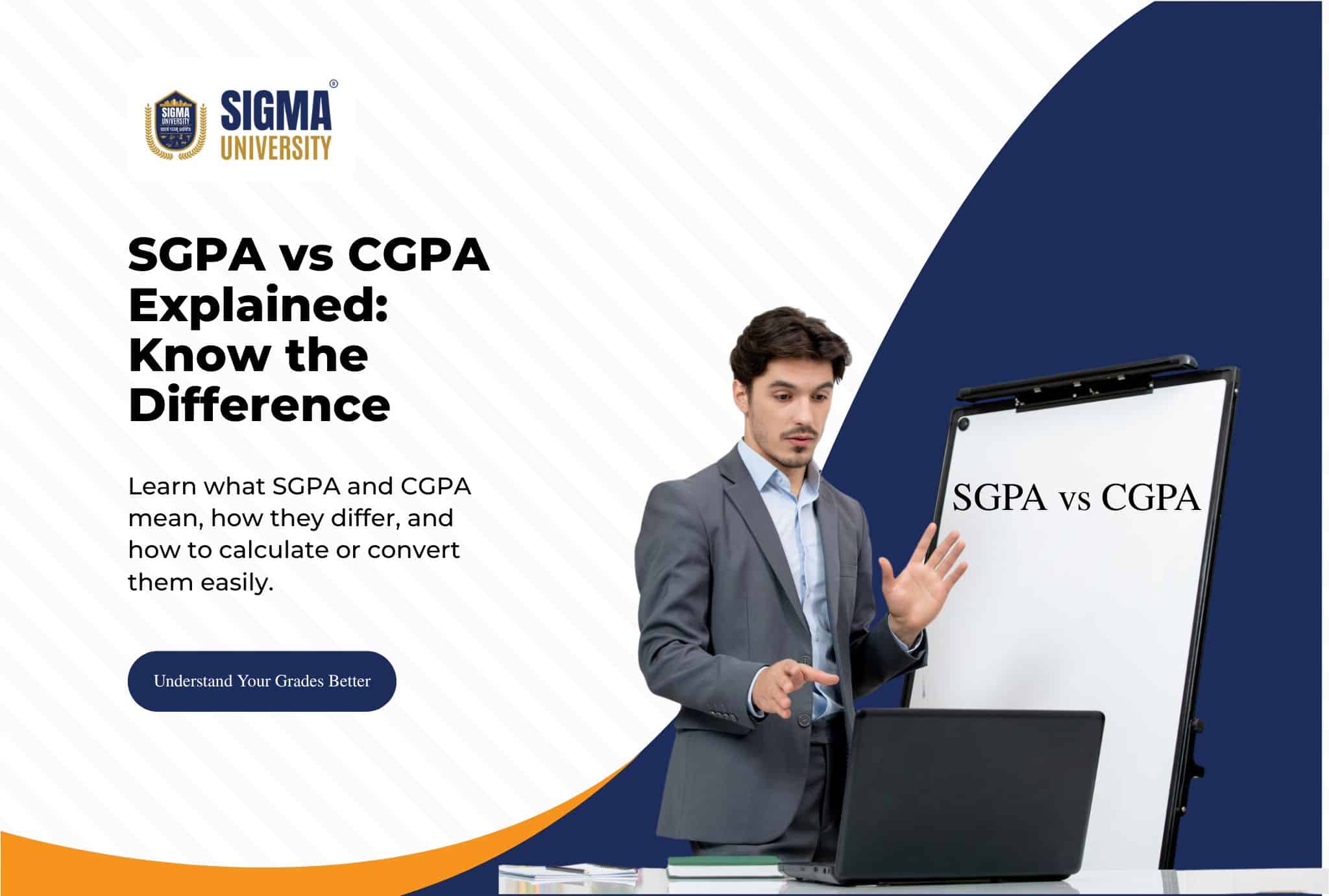 SGPA vs CGPA Explained: Full Forms, Conversion Methods & Calculation Guide