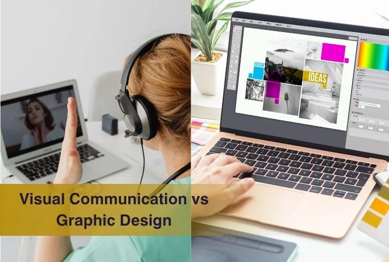 Visual Communication vs Graphic Design Key Differences Students Should Know