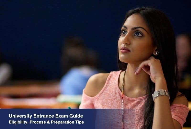 University Entrance Exam :Complete Guide for Students