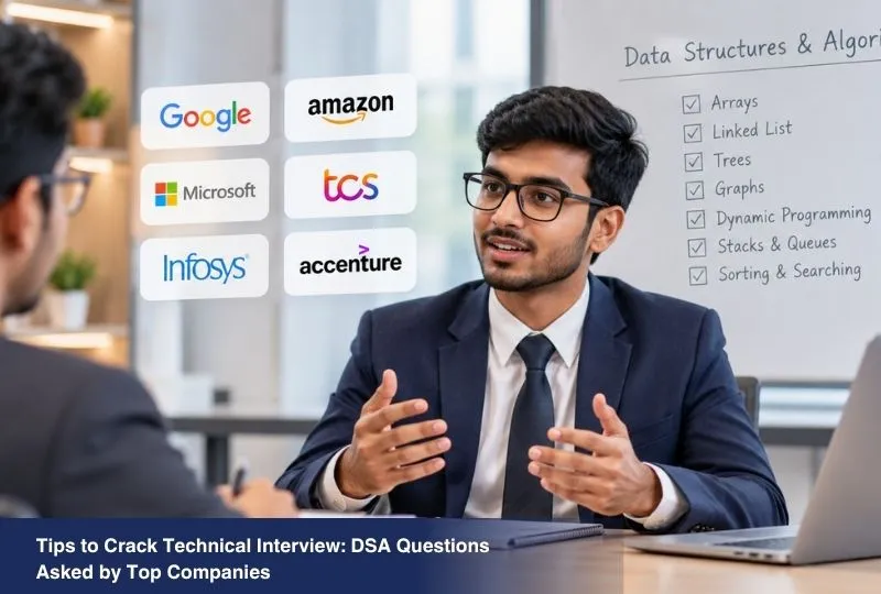 Tips to Crack a Technical Interview: DSA Questions Asked by Top Companies